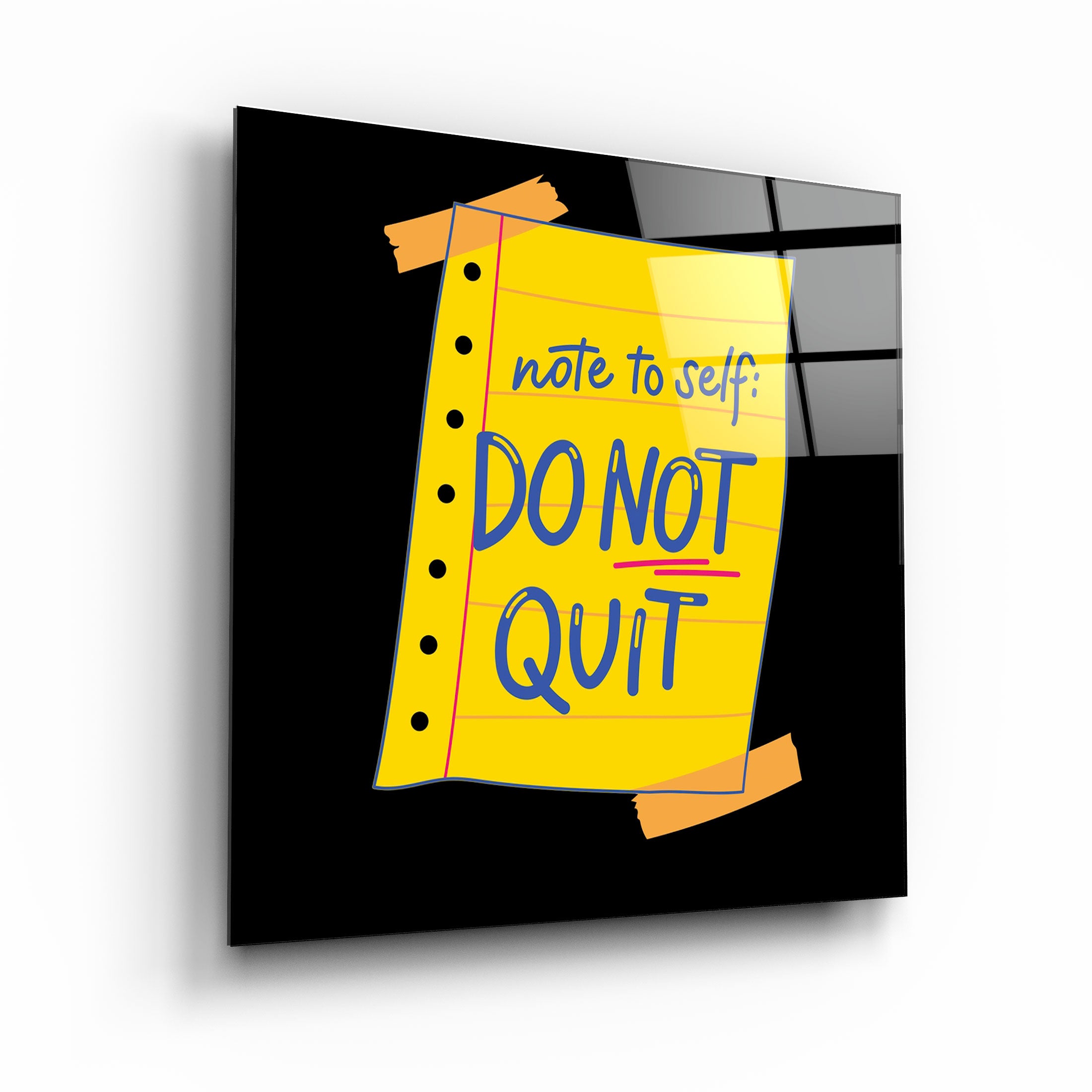 ・"Do Not Quit"・Glass Wall Art | Artdesigna Glass Printing Wall Arts.