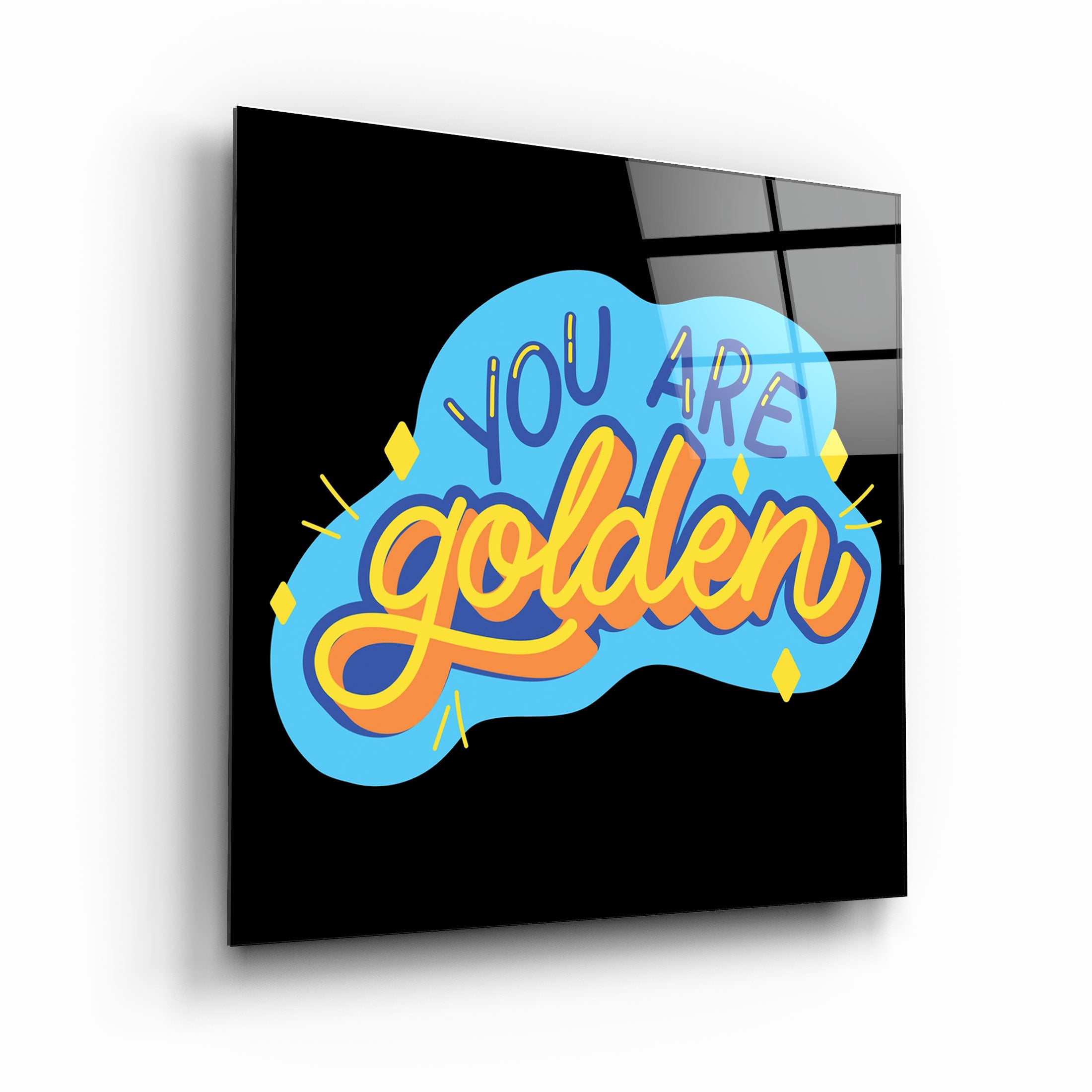 ・"You Are Golden"・Glass Wall Art | Artdesigna Glass Printing Wall Arts.
