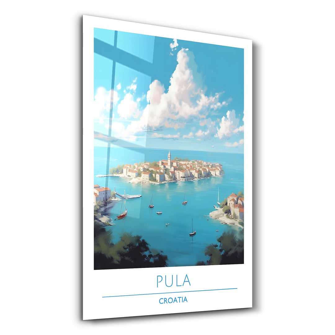 Pula Croatia-Travel Posters | Glass Wall Art