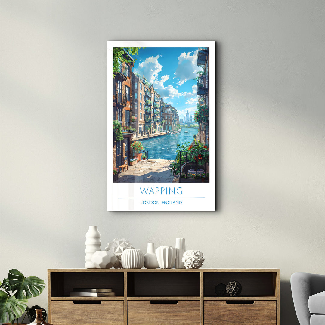 Wapping-London England-Travel Posters | Glass Wall Art