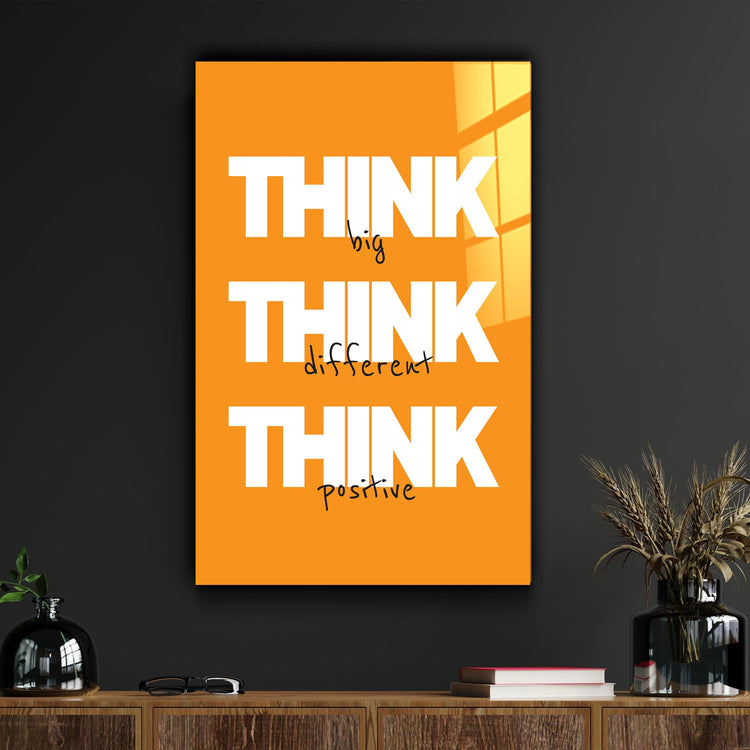 Think Big | Motivational Glass Wall Art - ArtDesigna Glass Printing Wall Art