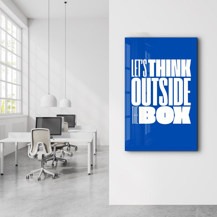 Think Outside the Box | Motivational Glass Wall Art - Artdesigna