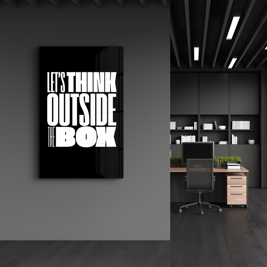 Think Outside the Box | Motivational Glass Wall Art - Artdesigna