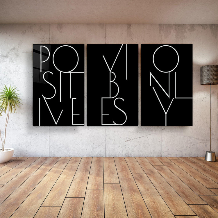 ・"Positive Vibes Only - Trio"・Glass Wall Art - ArtDesigna Glass Printing Wall Art