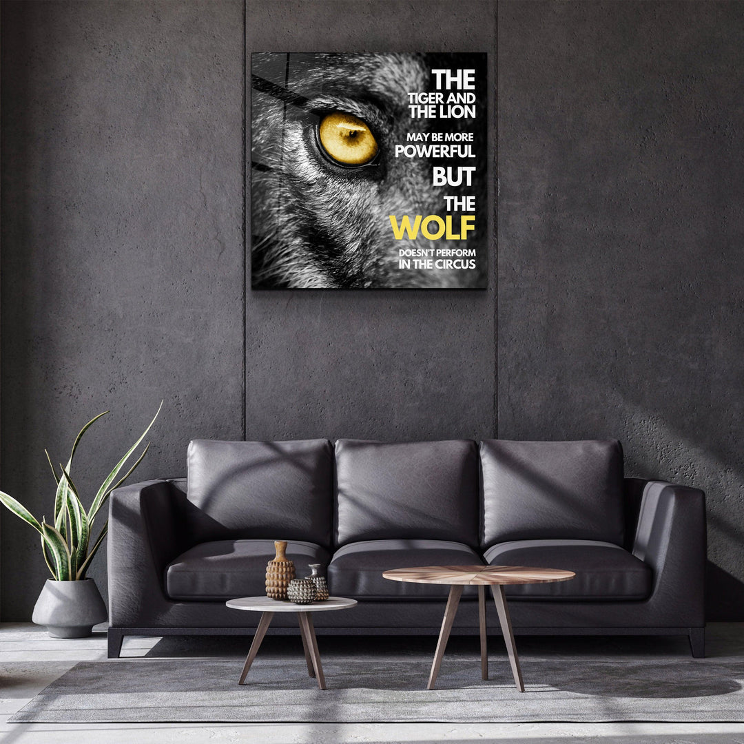 Be a Wolf - Designers Collection Glass Wall Art