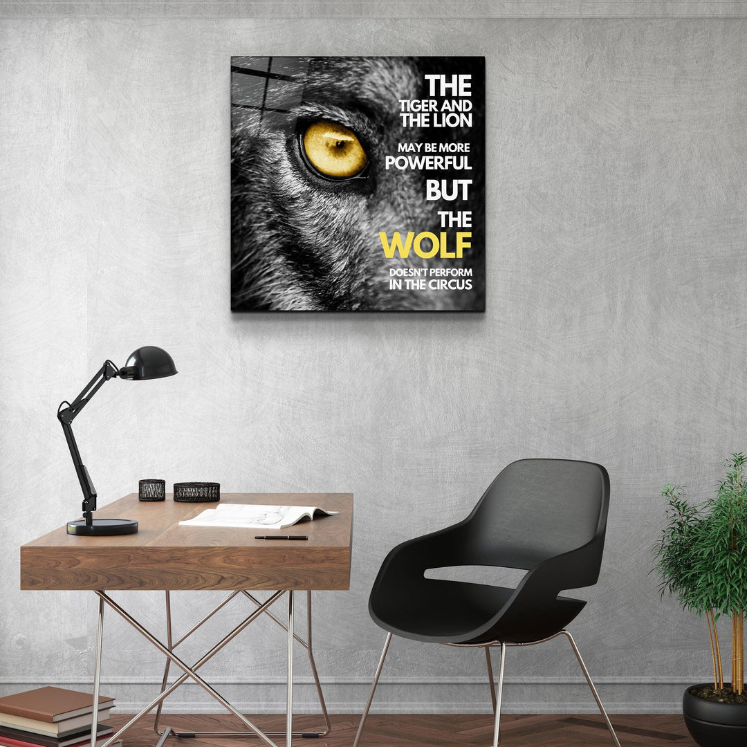 Be a Wolf - Designers Collection Glass Wall Art