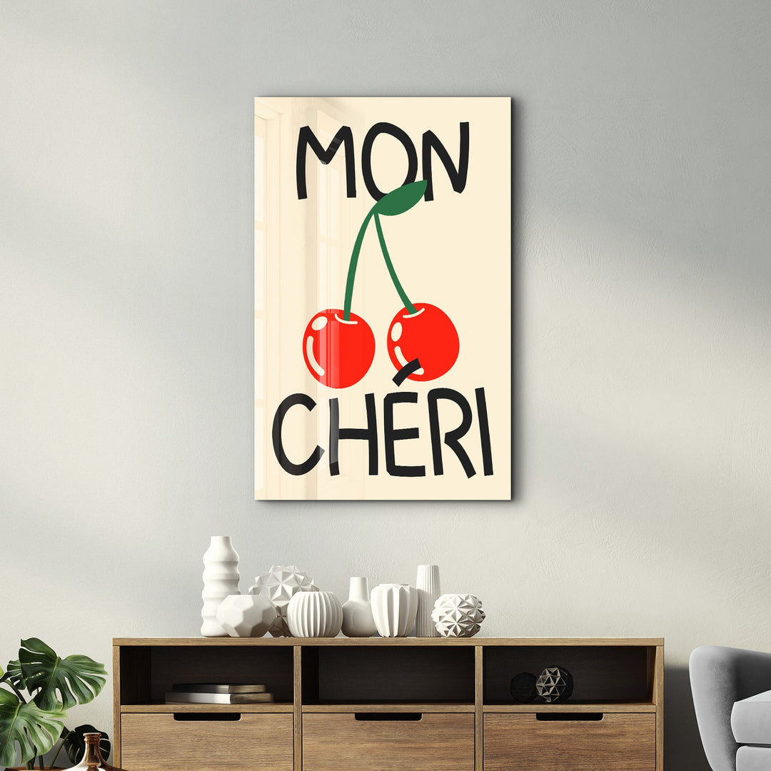 Mon Chéri | Glass Wall Art