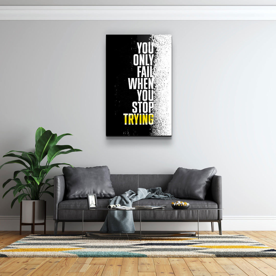 ・"Don't Stop Trying"・Designer's Collection Glass Wall Art