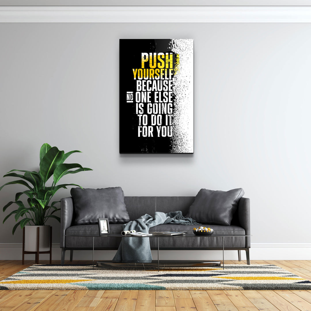 ・"Push Yourself"・Designer's Collection Glass Wall Art