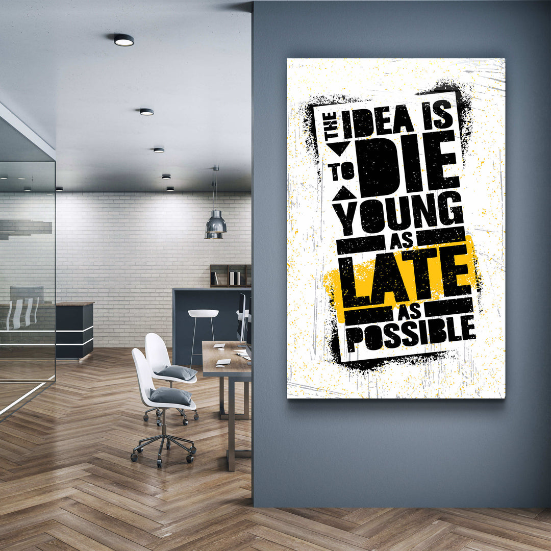 ・"The Idea"・Motivational Glass Wall Art