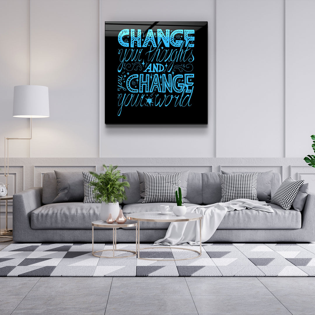 ・"Change Your World - Blue"・Glass Wall Art | Artdesigna Glass Printing Wall Arts.