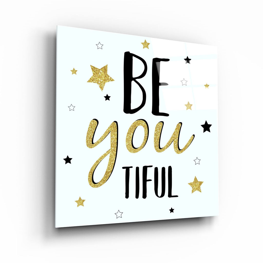 ・"BeYoutiful"・Glass Wall Art | Artdesigna Glass Printing Wall Arts.