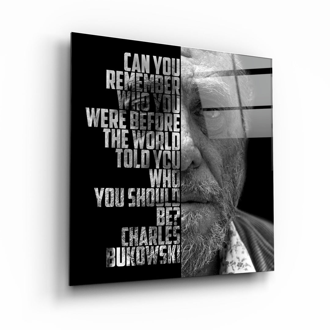 ・"Charles Bukowski"・Designers Collection Glass Wall Art | Artdesigna Glass Printing Wall Arts.