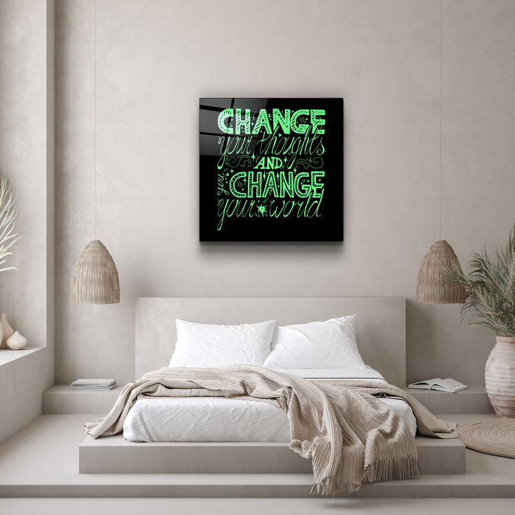 ・"Change Your World - Green"・Glass Wall Art | Artdesigna Glass Printing Wall Arts.