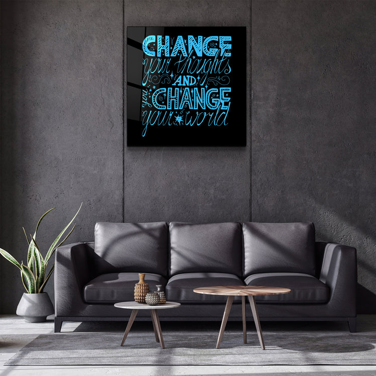 ・"Change Your World - Blue"・Glass Wall Art | Artdesigna Glass Printing Wall Arts.