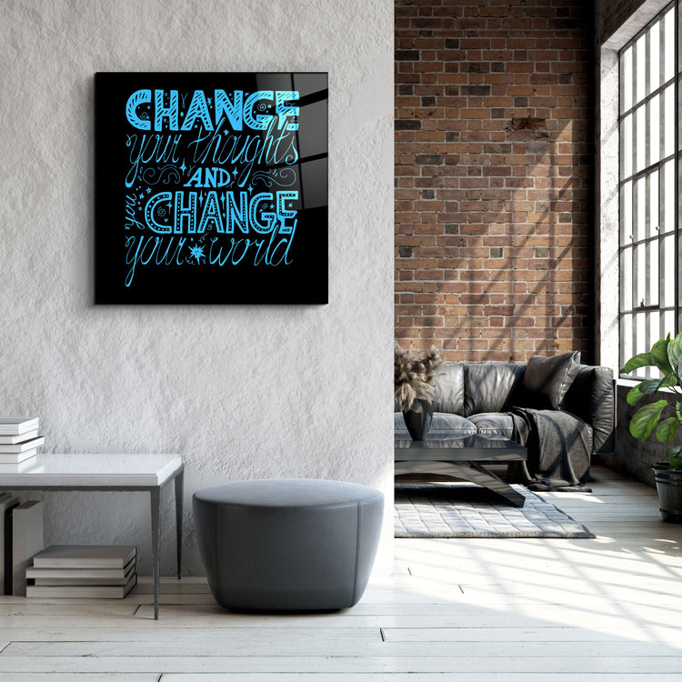 ・"Change Your World - Blue"・Glass Wall Art | Artdesigna Glass Printing Wall Arts.