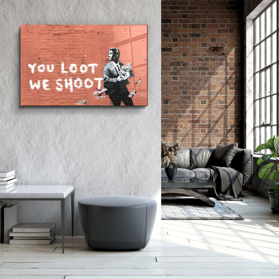 ・"Banksy - You Loot We Shoot"・Designer's Collection Glass Wall Art